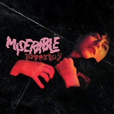 Miserable - Loverboy/dog Days (Vinyl)