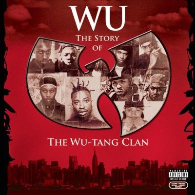 Wu - Tang Clan - Wu: Story Of The Wu Tang Clan (CD)