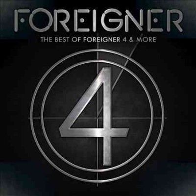 Foreigner - Best Of Foreigner 4 &amp; More (CD)