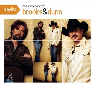 Brooks &amp; Dunn - Playlist: Very Best Of Brooks &amp; Dunn (CD)