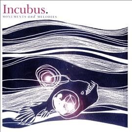 Incubus - Monuments And Melodies (CD)
