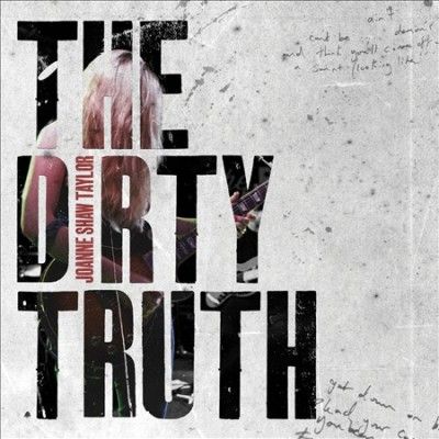 Joanne Shaw Taylor - Dirty Truth (Vinyl)