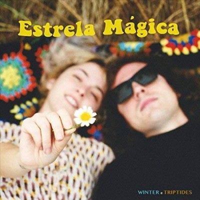 Winter &amp; Triptides - Estrela Magica (Vinyl)