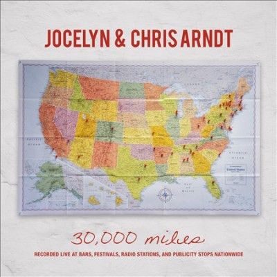 Jocelyn Arndt - 30, 000 Miles (live) (CD)