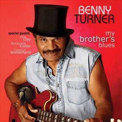 Bennie Turner - My Brother's Blues (Vinyl)