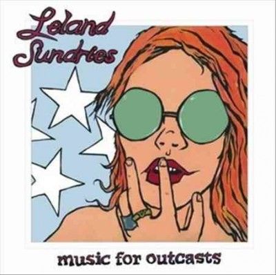 Leland Sundries - Music For Outcasts (Vinyl)