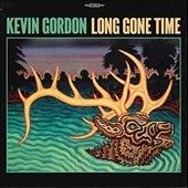 Kevin Gordon - Long Gone Time (Vinyl)