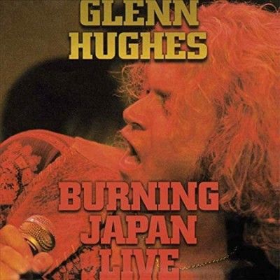 Glenn Hughes - Burning Live Japan (Vinyl)