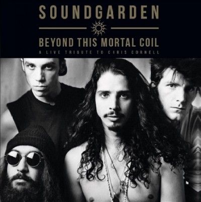 Soundgarden - Beyond This Mortal Coil (Vinyl)