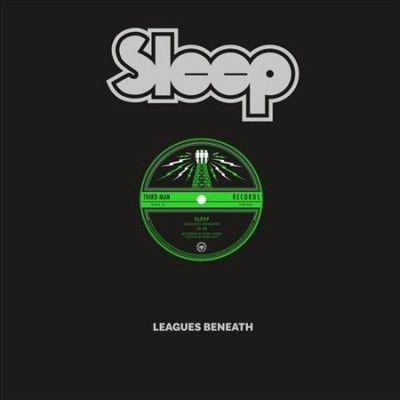 Sleep - Leagues Beneath (Vinyl)
