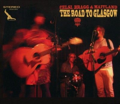 Bragg Celsi - Road To Glasgow (CD)