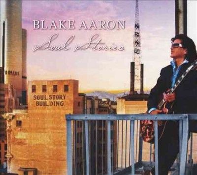 Blake Aaron - Soul Stories (CD)
