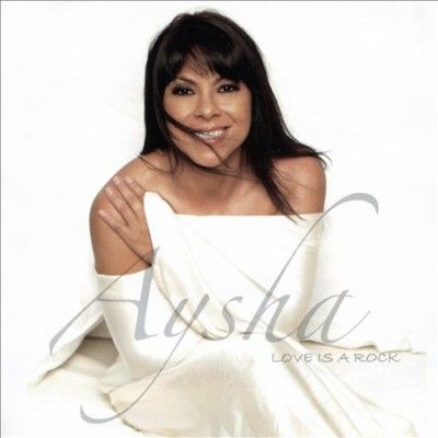 Aysha - Love Is A Rock (CD)