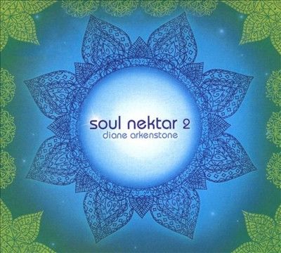 Diane Arkenstone - Soul Nektar 2 (CD)