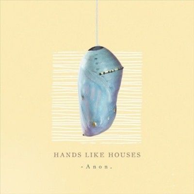 Hands Like Houses - Anon (Vinyl)