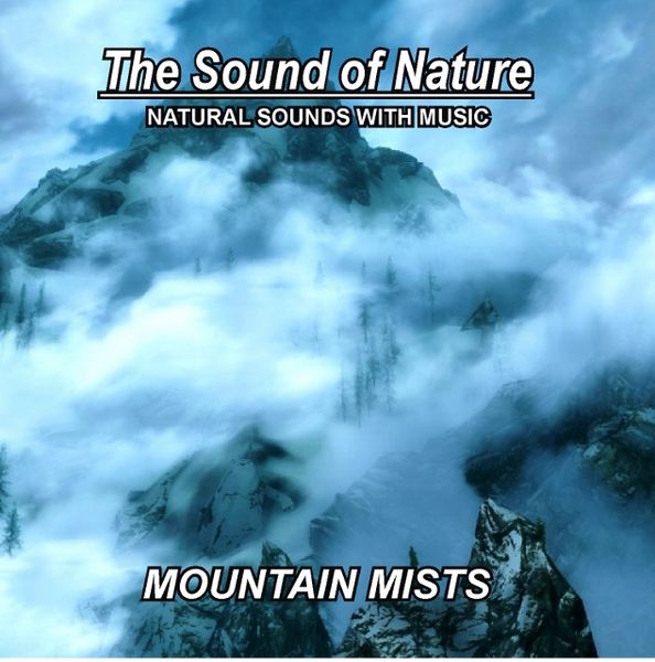 Mountain Mists - Sounds of Nature (CD)