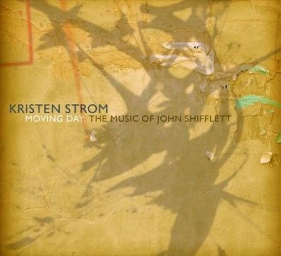Kristen Strom - Moving Day: Music Of John Shifflett (CD)