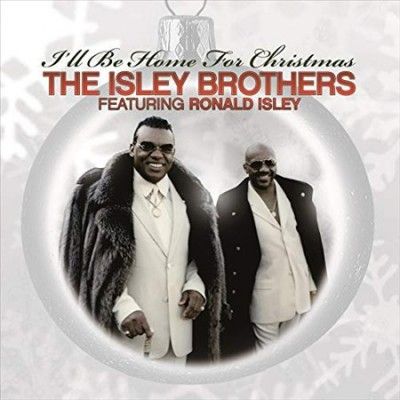 Isley Brothers - I'll Be Home For Christmas Featuring (Vinyl)