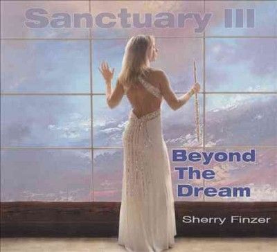Sherry Finzer - Sanctuary Iii: Beyond The Dream (CD)