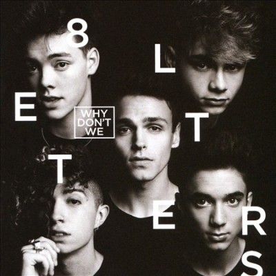 Why Don't We - 8 Letters (CD)