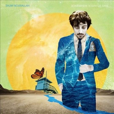 Salim Nourallah - Somewhere South Of Sane (CD)