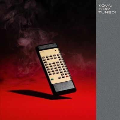 Kova - Stay Tuned (Vinyl)