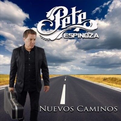 Pete Espinzoa - Nuevos Caminos (CD)