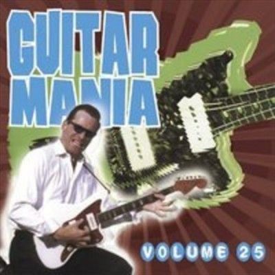 Various - Guitar Mania: Vol 25 (CD)