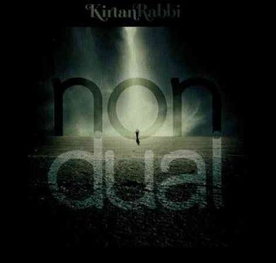 Kirtan Rabbi - Nondual (CD)