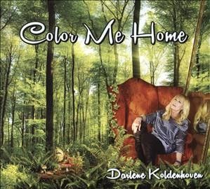 Darlene Koldenhoven - Color Me Home (CD)