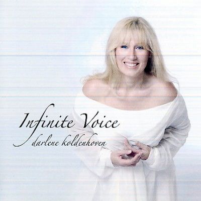 Darlene Koldenhoven - Infinite Voice (CD)