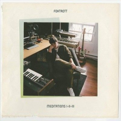 Foxtrott - Meditations I Ii Iii (Vinyl)