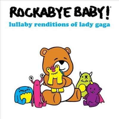 Various - Rockabye Baby: Lady Gaga Lullaby Rendi (CD)