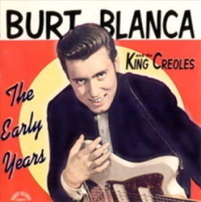 Burt Blanca - Early Years (CD)