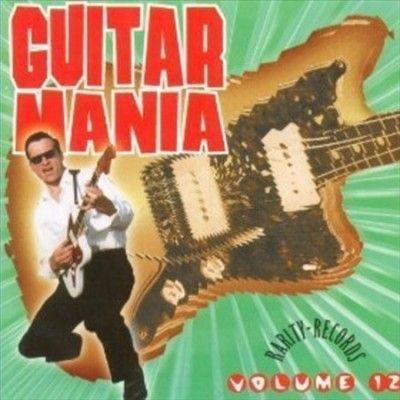 Various - Guitar Mania: Vol 12 (CD)