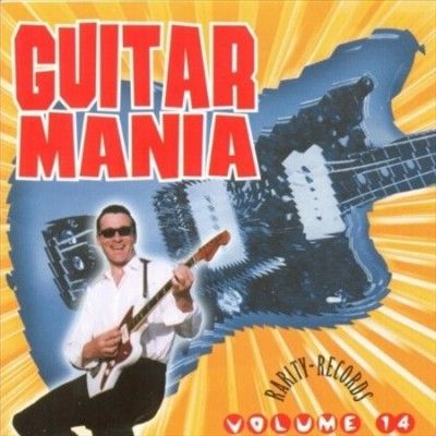 Various - Guitar Mania: Vol 14 (CD)