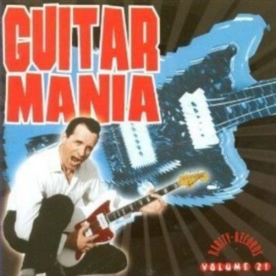 Various - Guitar Mania: Vol 21 (CD)