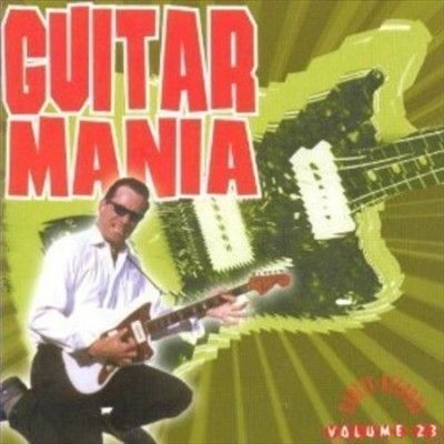 Various - Guitar Mania: Vol 23 (CD)