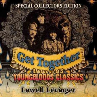 Lowell Levinger - Get Together: Banana Recalls Youngbloo (CD)