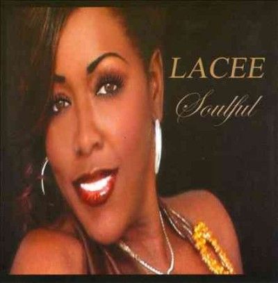 Lacee - Soulful (CD)