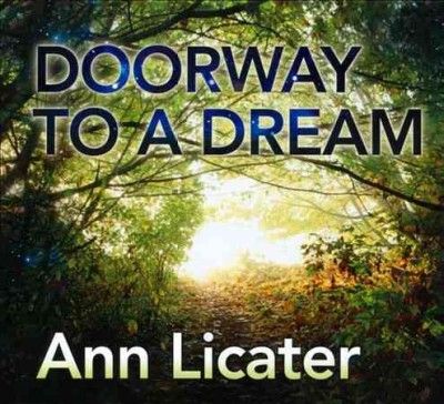 Ann Licater - Doorway To A Dream (CD)
