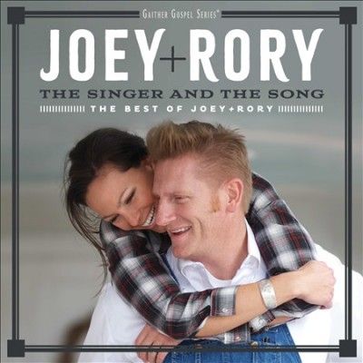 Joey + Rory - Singer And The Song: Best Of Joey &amp; Ro (CD)