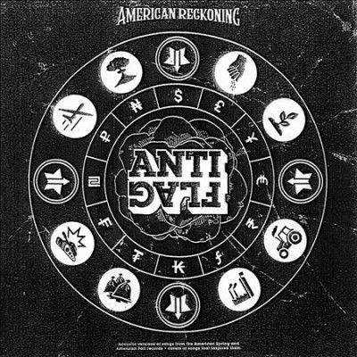 Anti - Flag - American Reckoning (CD)