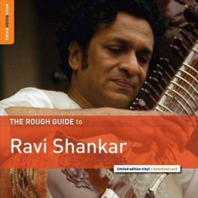 Ravi Shankar - Rough Guide To Ravi Shankar (Vinyl)