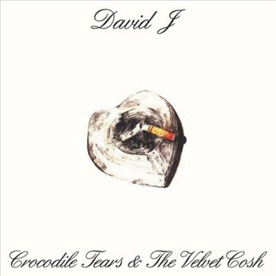 Crocodile Tears and the Velvet Cosh (Vinyl / 12" Album (Clear vinyl))