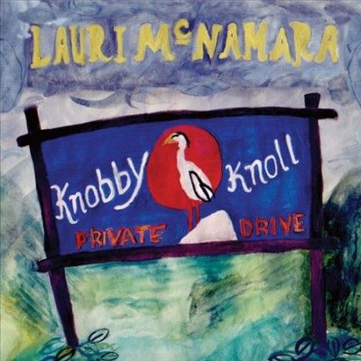 Lauri Mcnamara - Knobby Knoll (Vinyl)
