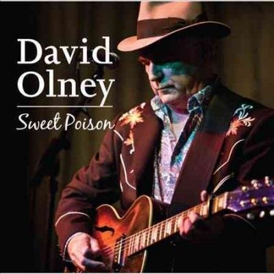 David Olney - Sweet Poison (CD)