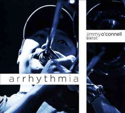 Jimmy O'connell - Arrhytmia (CD)