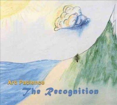 Art Patience - Recognition (CD)