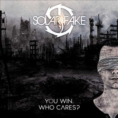 Solar Fake - You Win Who Cares (CD)